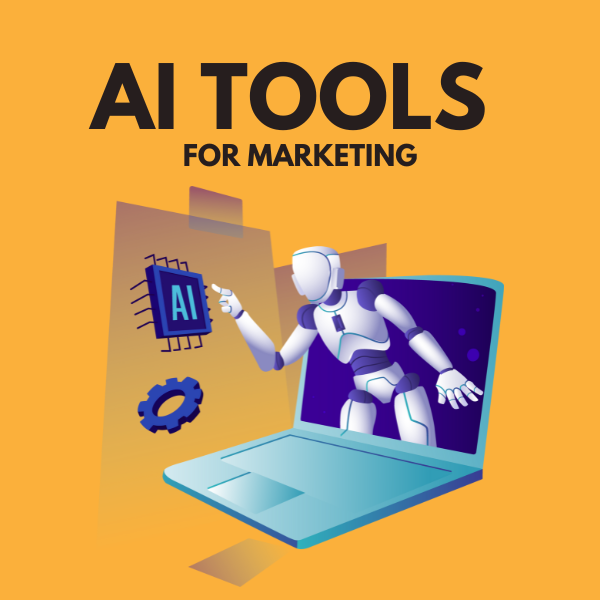 AI Tools for Marketing - Transforming Strategies with Artificial Intelligence